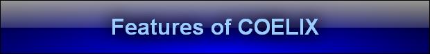 Features of COELIX
